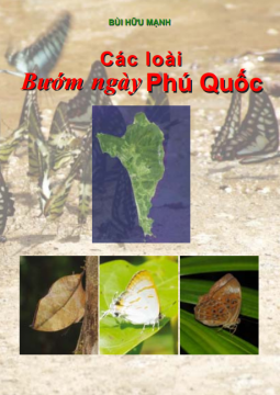 Sách định dạng các loài Bướm Phú Quốc, 2008 (Tiếng Việt)