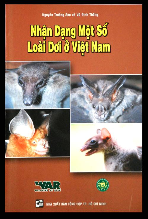 Field Guide to Bats of Vietnam, 2006 (Vietnamese) – Wildlife At Risk